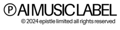 AI Music Label (Epistle Limited)