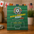 World Football Food - the perfect kitchen companion for the World Cup