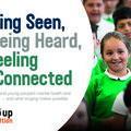 Being Seen, Being Heard, Feeling Connected: A New Publication