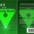 Book: Sex On the Wrong Brain by Ard Falten