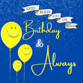An eCard that says God Bless You on Your Birthday and Always