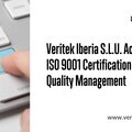 Graphic announcing Veritek Iberia S.L.U. has achieved ISO 9001 certification