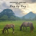 Image for Day by Day - Uncharted Territory Music 