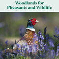 Woodlands for Pheasants and Wildlife book cover