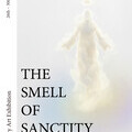 Promotional flyer for The Smell of Sanctity, a solo olfactory art exhibition by Gabriel De Carvalho exploring faith, chemistry, and human perception
