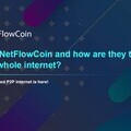 Cover image for NetFlowCoin press release | Who is NetFlowCoin and how are they taking on the whole internet?