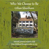 Who We Choose to Be 