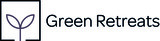 Green Retreats