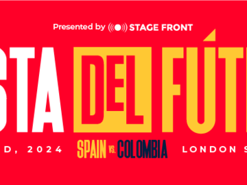 Stage Front to host Fiesta Del Futbol at London Stadium on March 22