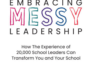 Embracing MESSY Leadership