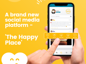 Brand new social media platform - The Happy Place